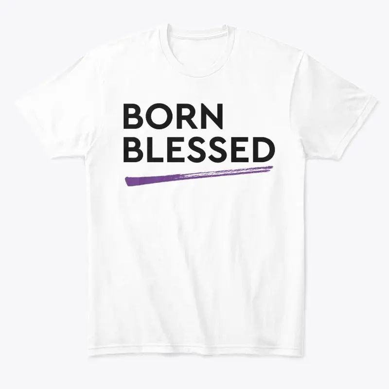 Born Blessed