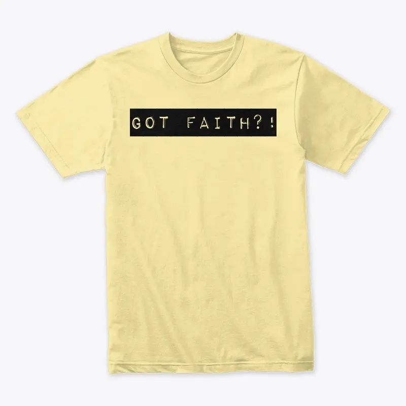 Got Faith?!